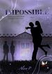 Télécharger le livre :  Impossible tome 2