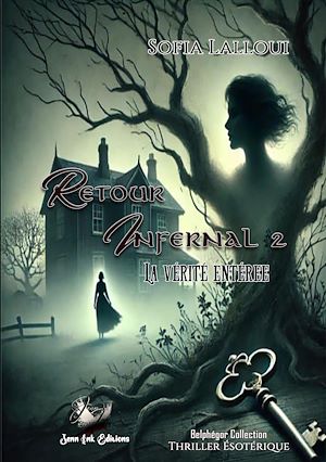 Téléchargez le livre :  Retour infernal Tome 2 La vérité enterrée