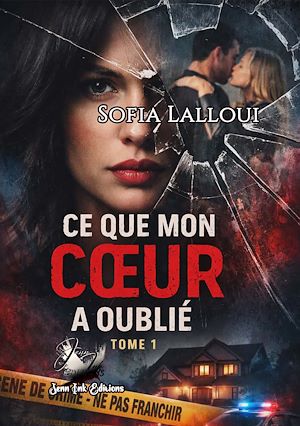 Téléchargez le livre :  Ce que mon coeur a oublié