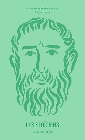 Téléchargez le livre :  LES STOÏCIENS