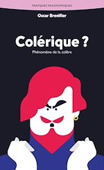 Télécharger le livre :  Colérique ?