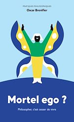 Télécharger le livre :  Mortel ego ?