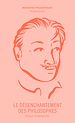 Télécharger le livre :  Le désenchantement des philosophes