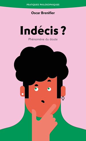 Téléchargez le livre :  Indécis