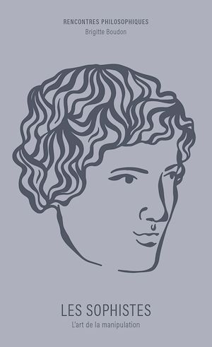 Téléchargez le livre :  Les Sophistes