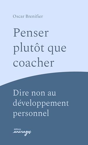 Téléchargez le livre :  Penser plutôt que coacher