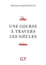 Télécharger le livre :  Une course à travers les siècles