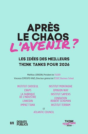 Téléchargez le livre :  Après le chaos, l'avenir - think together 2026
