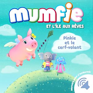 Téléchargez le livre :  Pinkie et le cerf-volant