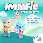 Télécharger le livre :  Louis Lastique et le cinéma de feuilles