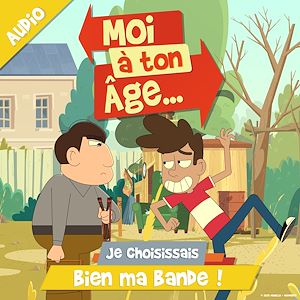 Téléchargez le livre :  Je choisissais bien ma bande !