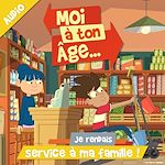 Télécharger le livre :  Je rendais service à ma famille !