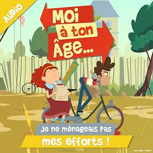 Téléchargez le livre :  Je ne ménageais pas mes efforts !