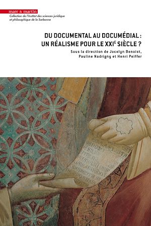 Download the eBook: Du documental au documédial : un réalisme pour le XXIe siècle ?