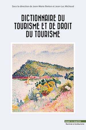 Download the eBook: Dictionnaire du tourisme et de droit du tourisme