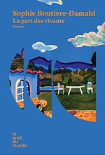 Télécharger le livre :  La part des vivants