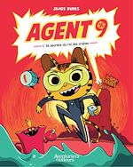 Télécharger le livre :  Agent 9 - Tome 1 - L'île secrète du roi des crabes