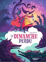 Télécharger le livre :  Le dimanche perdu  - Tome 1 - Le dimanche perdu