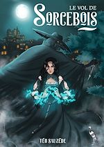 Télécharger le livre :  Le vol de Sorcebois