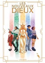 Télécharger le livre :  Les nouveaux dieux