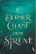 Télécharger le livre :  Le Dernier Chant d'une Sirène