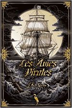 Télécharger le livre :  Les Âmes Pirates