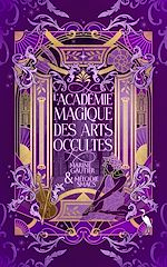 Télécharger le livre :  L'Académie Magique des Arts Occultes