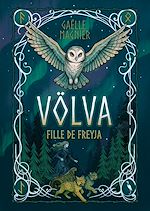 Télécharger le livre :  Völva, Fille de Freyja
