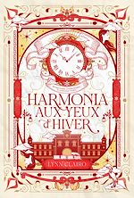 Télécharger le livre :  Harmonia aux Yeux d'Hiver