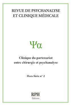 Télécharger le livre :  Revue de psychanalyse et clinique médicale - Hors-série N°2