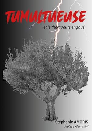 Téléchargez le livre :  Tumultueuse et le thérapeute engoué