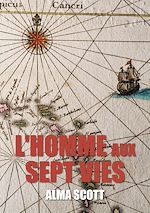 Télécharger le livre :  L'homme aux sept vies