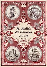 Télécharger le livre :  La bastide des indiennes