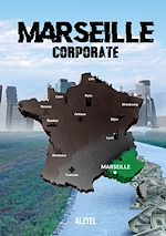 Télécharger le livre :  Marseille corporate