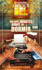 Télécharger le livre :  Quelques minutes avant de dormir