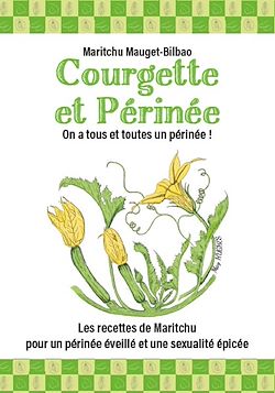 Télécharger le livre :  Courgette et périnée