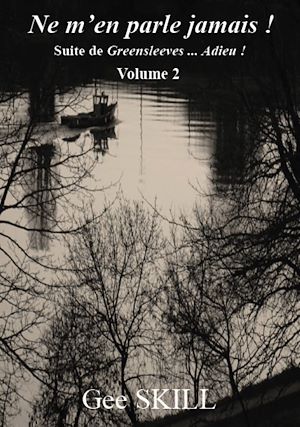 Téléchargez le livre :  Greensleeves… Adieu ! - Tome 2