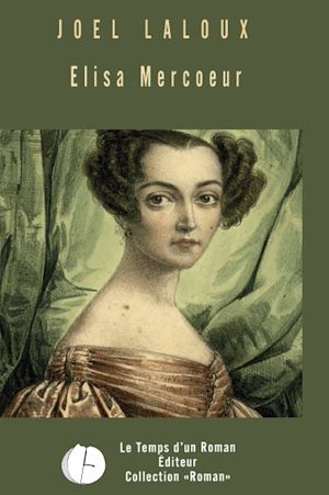 Téléchargez le livre :  Elisa Mercoeur