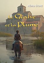 Télécharger le livre :  Le glaive et la plume