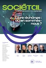 Télécharger le livre :  Revue Sociétal : Libre-échange : où en sommes-nous ?