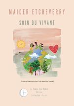 Télécharger le livre :  Soin du vivant