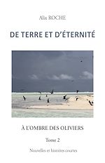 Télécharger le livre :  De terre et d'éternité