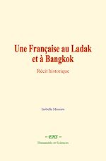 Download this eBook Une Française au Ladak et à Bangkok