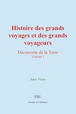 Télécharger le livre :  Histoire des grands voyages et des grands voyageurs