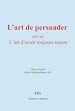 Télécharger le livre :  L'art de persuader