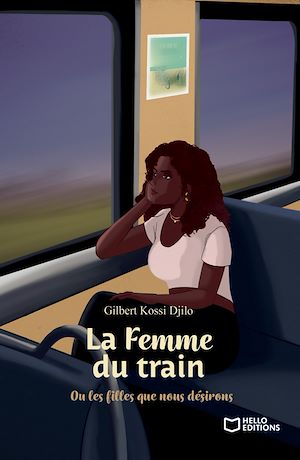Téléchargez le livre :  La Femme du train - Ou les filles que nous désirons