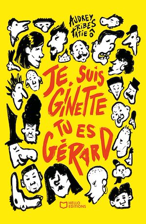 Téléchargez le livre :  Je suis Ginette, tu es Gérard