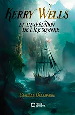 Télécharger le livre :  Kerry Wells et l'expédition de l'île sombre