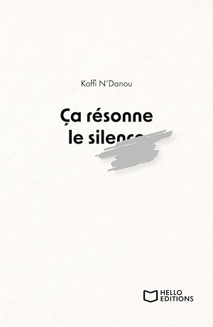 Téléchargez le livre :  Ça résonne le silence