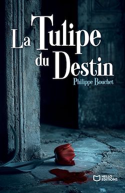 Télécharger le livre :  La Tulipe du Destin - Une enquête de Barthélemy Molard